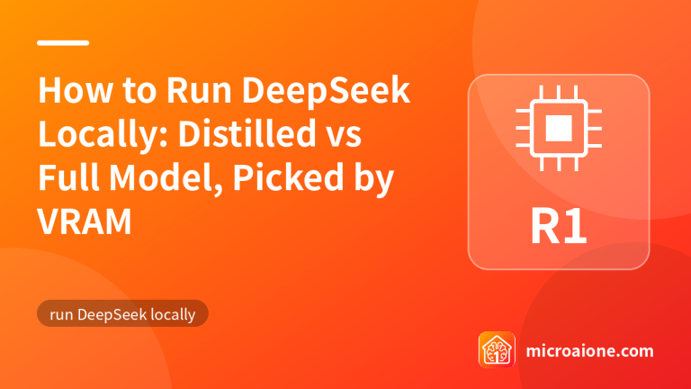 How to Run DeepSeek Locally: Distilled vs Full Model, Picked by VRAM - run DeepSeek locally