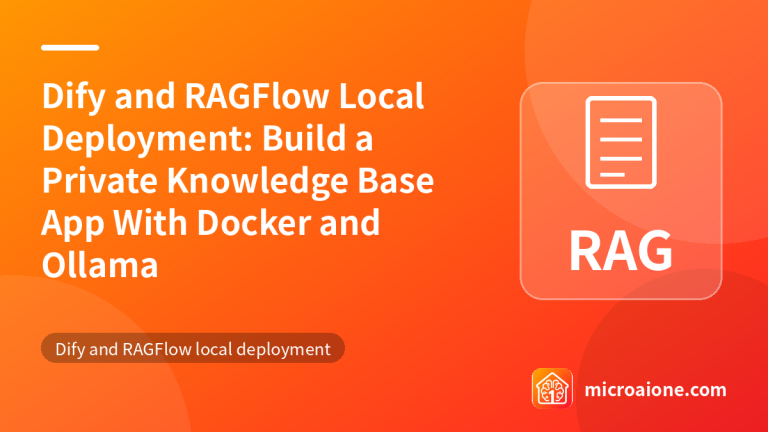 Dify and RAGFlow Local Deployment: Build a Private Knowledge Base App With Docker and Ollama - Dify and RAGFlow local deployment