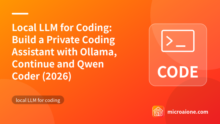 Local LLM for Coding: Build a Private Coding Assistant with Ollama, Continue and Qwen Coder (2026) - local LLM for coding
