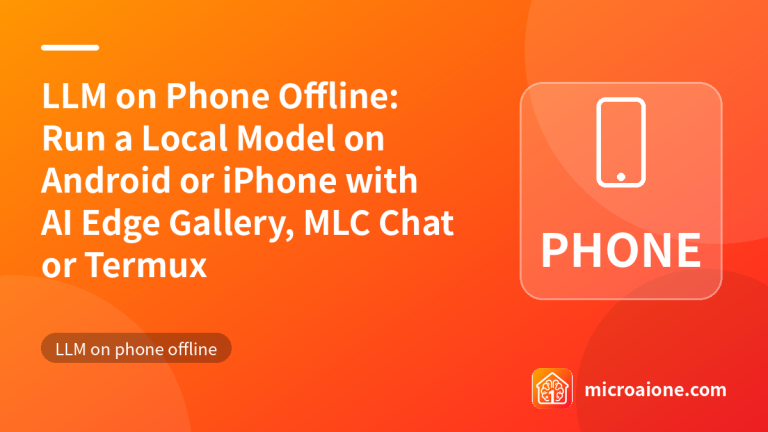 LLM on Phone Offline: Run a Local Model on Android or iPhone with AI Edge Gallery, MLC Chat or Termux - LLM on phone offline