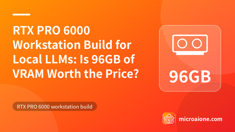 RTX PRO 6000 Workstation Build for Local LLMs: Is 96GB of VRAM Worth the Price? - RTX PRO 6000 workstation build