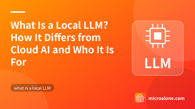 What Is a Local LLM? How It Differs from Cloud AI and Who It Is For - what is a local LLM